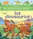 Cover of: Mi primer libro sobre los dinosaurios