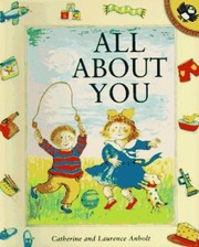 Cover of: All about you | Catherine Anholt
