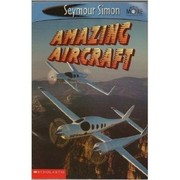 Cover of: Amazing Aircraft (See More Readers) by Seymour Simon
