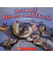 Cover of: Animal Moms and Dads by 
