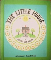 Cover of: The Little House - A Caldecott Award Book