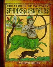 Cover of: Sphinxes and centaurs