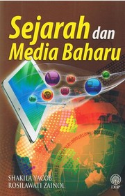 Cover of: Sejarah dan Media Baharu