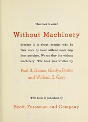 Cover of: Without machinery by Hanna, Paul Robert