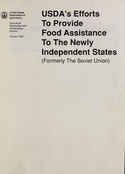 Cover of: USDA's efforts to provide food assistance to the newly independent states (formerly the Soviet Uniion)