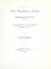 Cover of: The Political Club, Danville, Kentucky, 1786-1790. by Speed, Thos.