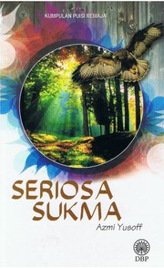Cover of: Kumpulan Puisi Remaja: Seriosa Sukma by 