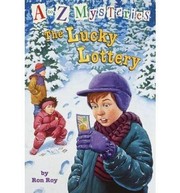 Cover of: The Lucky Lottery (A to Z mysteries) (A to Z mysteries) by Ron Roy