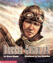 Bessie Coleman by Bruce L. Brager