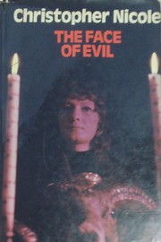 Cover of: The  face of evil by Christopher Nicole