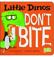 Cover of: Little dinos don't bite