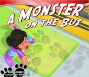 Cover of: A monster on the bus by Amanda Huneke