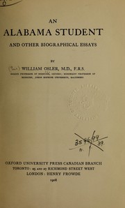 Cover of: An Alabama student, and other biographical essays