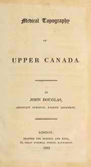 Cover of: Medical topography of Upper Canada