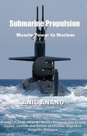 Cover of: Submarine Propulsion: Muscle Power to Nuclear