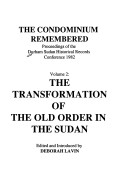 Cover of: Condominium Remembered (Sudan historical records conference) | 