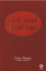 Cover of: Kurik kundi merah saga: Kumpulan Pantun Lisan Melayu