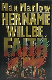 Cover of: Her name will be Faith