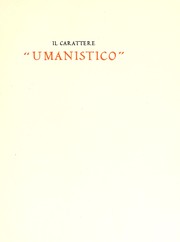 Cover of: Il Carattere "umanistico" di Ant. Sinibaldi e libro bello by Guido Biagi