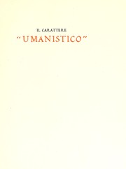 Il Carattere "umanistico" di Ant. Sinibaldi e libro bello by Guido Biagi