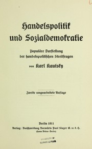 Cover of: Handelspolitik und Sozialdemokratie by Karl Kautsky