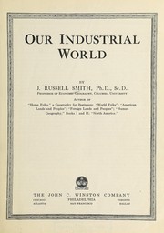 Cover of: Our industrial world