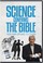 Cover of: Science Confirms the Bible [videorecording]