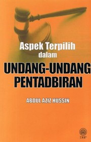 Cover of: Aspek Terpilih Dalam Undang-Undang Pentadbiran by 