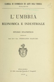 Cover of: L'Umbria economica e industriale: studio statistico by Fernando Mancini