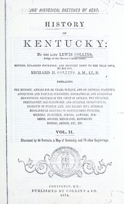 Cover of: Collins historical sketches of Kentucky by Lewis Collins