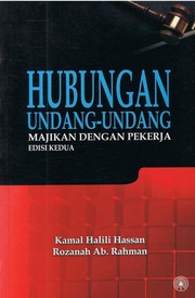 Hubungan Undang-Undang Majikan Dengan Pekerja (2009 edition) | Open Library