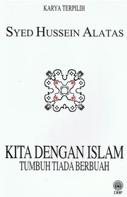 Cover of: Kita Dengan Islam, Tumbuh Tiada Berbuah