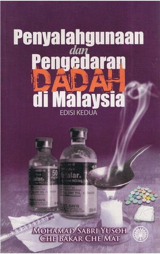 Penyalahgunaan Dan Pengedaran Dadah Di Malaysia (2008 ...