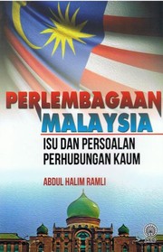 Cover of: Perlembagaan Malaysia: Isu Dan Persoalan Perhubungan Kaum by 