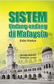 Sistem Undang-Undang Di Malaysia by Ahmad Ibrahim