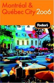 Cover of: Fodor's Montreal and Quebec City 2006