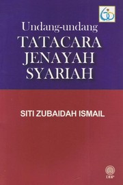 Cover of: Undang-Undang Tatacara Jenayah Syariah by 