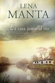 Cover of: La casa junto al río