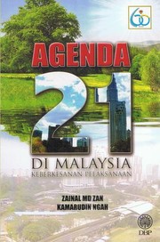 Cover of: Agenda 21 Di Malaysia: Keberkesanan Pelaksanaan by 