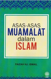 Cover of: Asas-asas Muamalat Dalam Islam by 