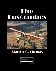 The Luscombes by Stanley G. Thomas