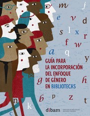 Cover of: Guía para incorporación del enfoque de género en bibliotecas y museos by 