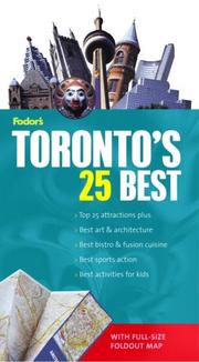 Fodor's Toronto's 25 Best, 5th Edition (25 Best) by Fodor's, Marilyn Wood, Marilyn Wood