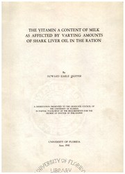 Cover of: The vitamin A content of milk as affected by varying amounts of shark liver oil in the ration by Howard E. Skipper