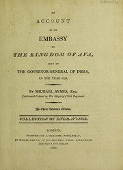 Cover of: An account of an embassy to the kingdom of Ava: sent by the governor-general of India, in the year 1795