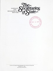 Cover of: The Secretaries of State: portraits and biographical sketches.