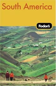 Cover of: Fodor's South America by Fodor's, Felice Aarons