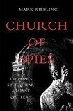 Church of Spies by Mark Riebling