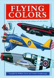 Flying Colors by William Green, Gordon Swanborough