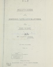 Cover of: Sketches of history, life, and manners, in the West